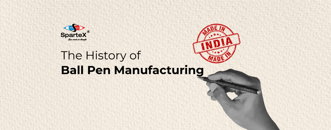 Ball Pen Manufacturing in India 