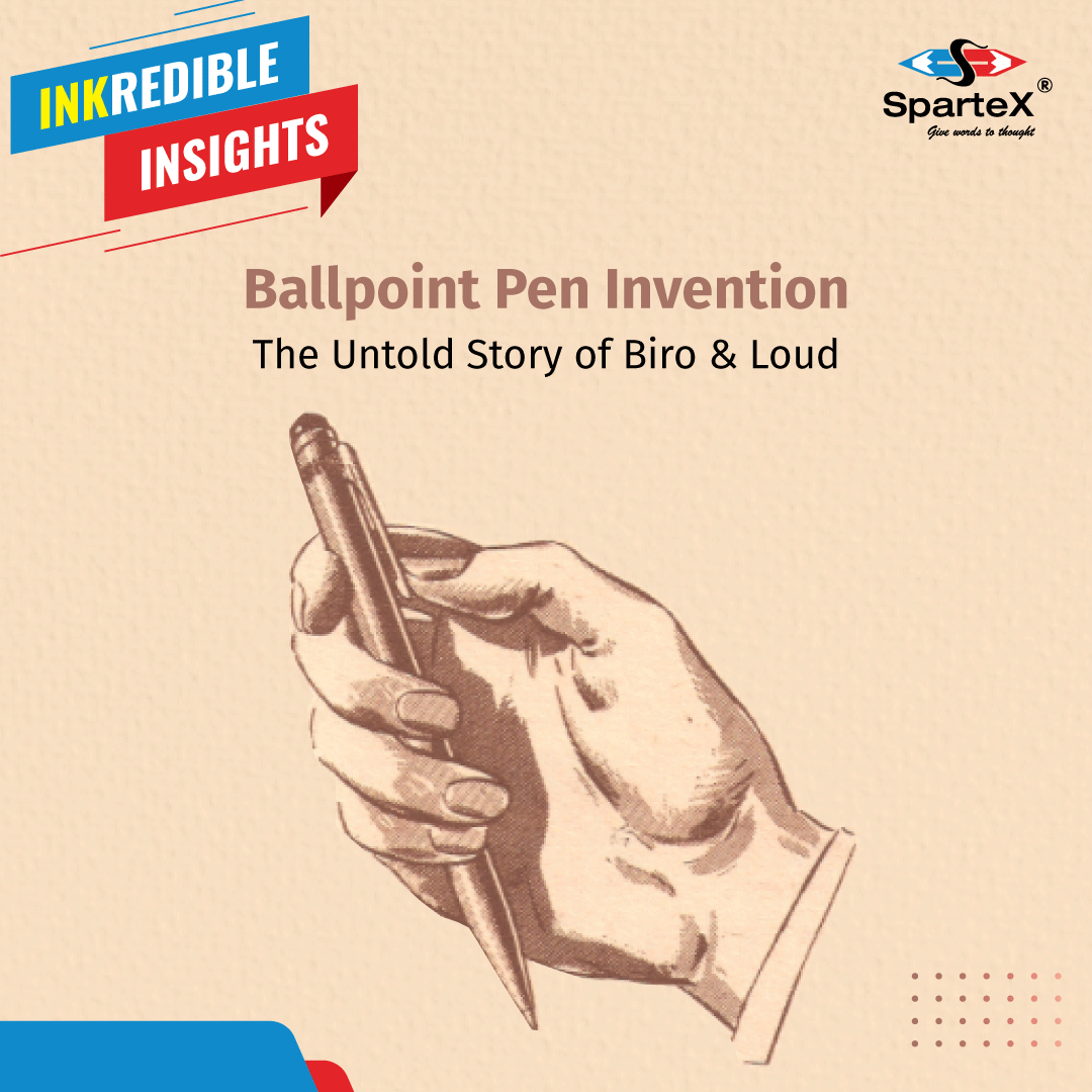 Ballpoint Pen Invention
