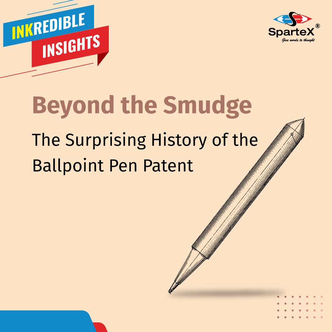 Why was the ballpoint pen first patented?