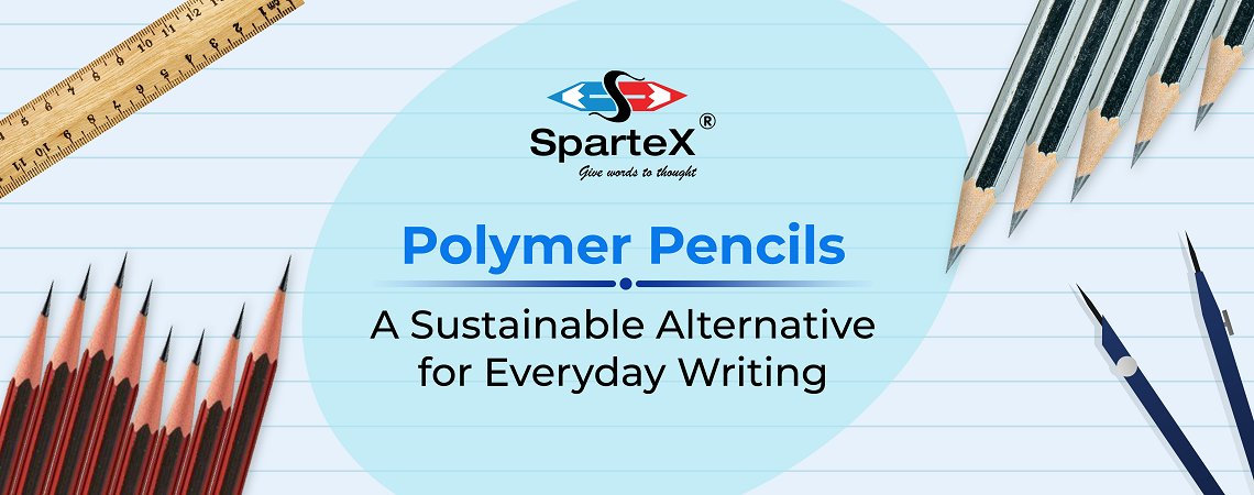 How Do Polymer Pencils Offer a More Sustainable Writing Option